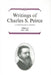 Writings of Charles S. Peirce: A Chronological Edition, Volume 8: 1890-1892 by Charles S. Peirce, Peirce Edition Project