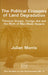 Political Economy of Land Degradation: Pressure Groups, Foreign Aid and the Myth of Man-Made Deserts by Julian Morris