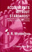Accountants Without Standards: Compulsion or Evolution in Company Accountancy by D. R. del Myddelton