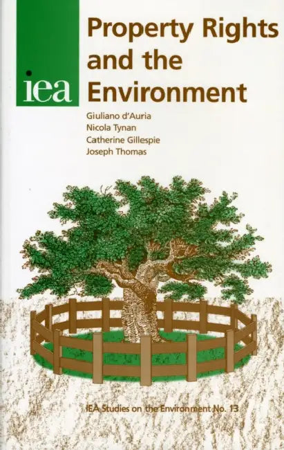 Property Rights and the Environment by Guiliano D'Auria