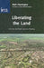 Liberating the Land: The Case for Private Land-Use Planning by William Robinson