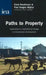 Paths to Property: Approaches to Institutional Change in International Development by Peter J. Boettke