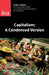 Capitalism: A Condensed Version by Arthur Seldon