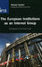 European Institutions as an Interest Group: The Dynamics of Ever-Closer Union by Hugh Bochel