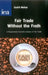 Fair Trade Without the Froth by Sushil Mohan