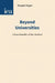 Beyond Universities: A New Republic of the Intellect by Douglas Hague
