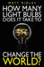 How Many Light Bulbs Does It Take to Change the World? by Matt Ridley, Stephen Davies