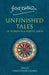 Unfinished Tales by J. R. R. Tolkien