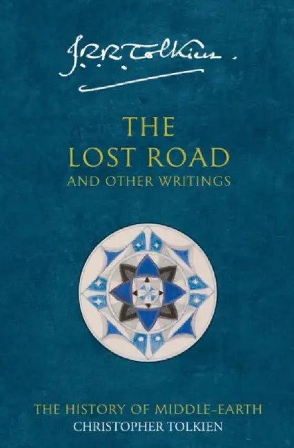 The Lost Road by Christopher Tolkien
