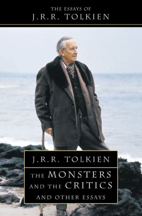 The Monsters and the Critics by J. R. R. Tolkien