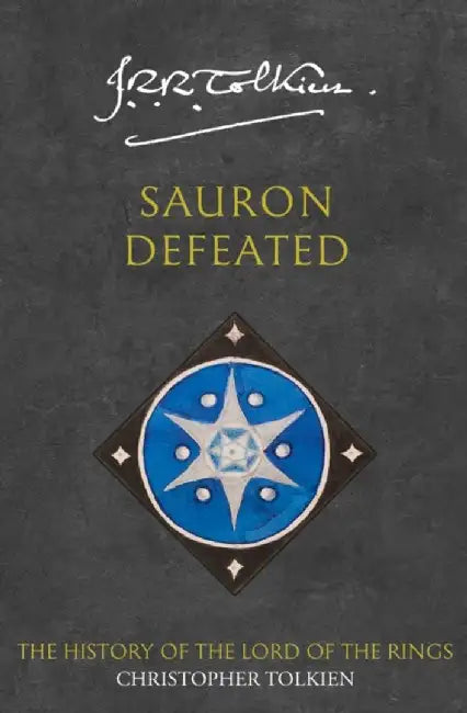 Sauron Defeated by Christopher Tolkien