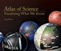 Atlas of Science: Visualizing What We Know by Katy Borner