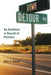 Down Detour Road: An Architect in Search of Practice by Eric J. Cesal