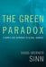 The Green Paradox: A Supply-Side Approach to Global Warming by Hans-Werner Sinn