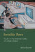 Invisible Users: Youth in the Internet Cafes of Urban Ghana by Jenna Burrell