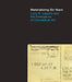 Materializing Six Years: Lucy R. Lippard and the Emergence of Conceptual Art by Catherine Morris