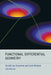 Functional Differential Geometry by Gerald Jay Sussman