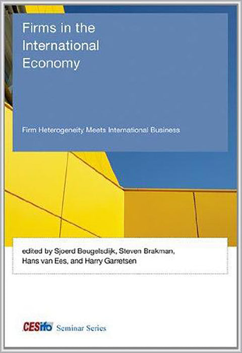 Firms In The International Economy: Firm Heterogeneity Meets International Business