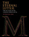 The Eternal Letter: Two Millennia of the Classical Roman Capital by Paul Shaw