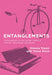 Entanglements: Conversations on the Human Traces of Science, Technology, and Sound by Simone Tosoni