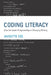 Coding Literacy: How Computer Programming Is Changing Writing by Annette Vee