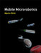 Mobile Microrobotics by Metin Sitti