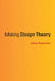 Making Design Theory by Johan Redstrom