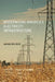 Modernizing America's Electricity Infrastructure by Mason Willrich