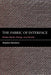 The Fabric of Interface: Mobile Media, Design, and Gender by Stephen Monteiro