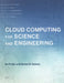 Cloud Computing for Science and Engineering by Ian Foster, Dennis B. Gannon