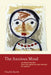The Anxious Mind: An Investigation Into the Varieties and Virtues of Anxiety by Charlie Kurth