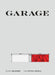 Garage by Olivia Erlanger
