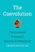 The Coevolution: The Entwined Futures of Humans and Machines by Edward Ashford Lee