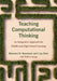 Teaching Computational Thinking: An Integrative Approach for Middle and High School Learning by Maureen D. Neumann