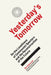Yesterday's Tomorrow: On the Loneliness of Communist Specters and the Reconstruction of the Future by Bini Adamczak