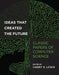 Ideas That Created the Future: Classic Papers of Computer Science by Harry Lewis