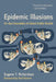 Epidemic Illusions: On the Coloniality of Global Public Health by Eugene T. Richardson