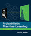 Probabilistic Machine Learning: An Introduction by Murphy, Kevin P.