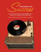 Designed for Success: Better Living and Self-Improvement with Midcentury Instructional Records by Janet Borgerson