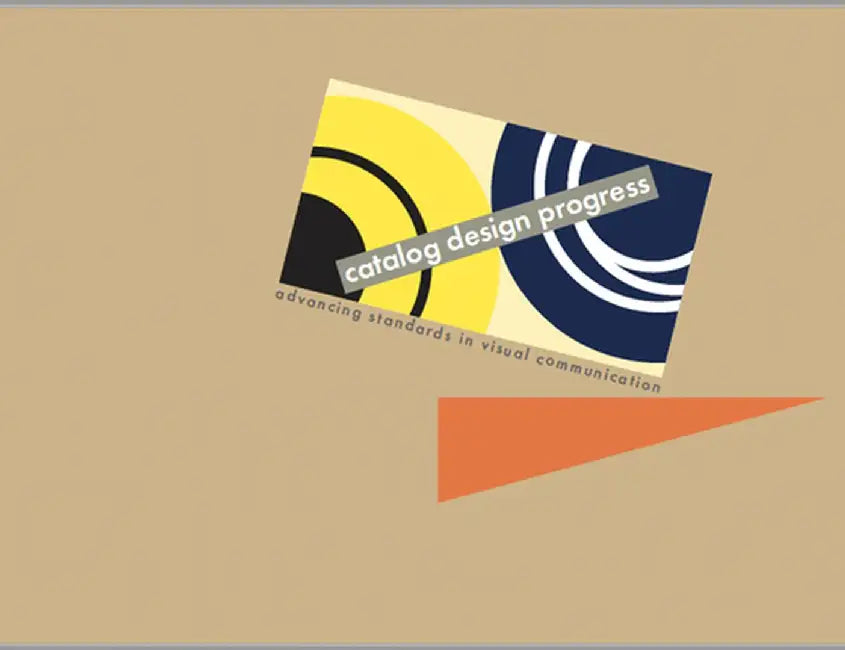 Catalog Design Progress, Facsimile Edition: Advancing Standards in Visual Communication by Ladislav Sutnar