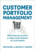 Customer Portfolio Management by Fred Selnes
