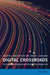 Digital Crossroads: Telecommunications Law and Policy in the Internet Age by Jonathan E. Nuechterlein, Howard A. Shelanski
