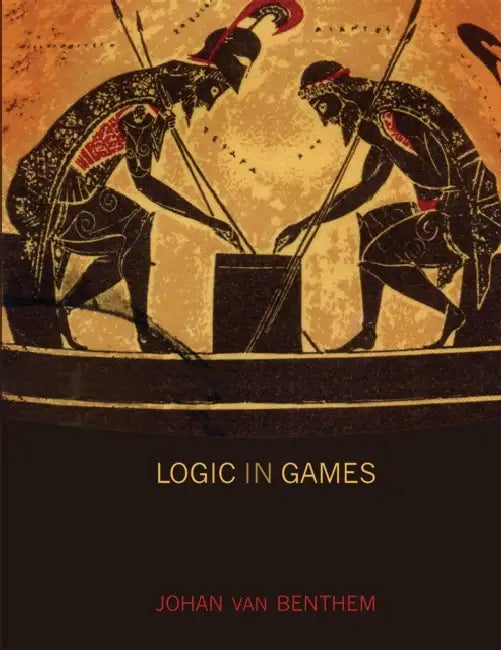 Logic in Games by Johan Van Benthem, Fernando R. Velazquez Quesada