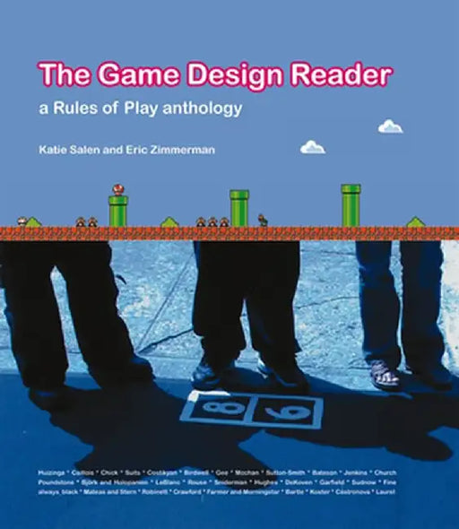 The Game Design Reader: A Rules of Play Anthology by Katie Salen Tekinbas
