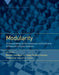 Modularity: Understanding the Development and Evolution of Natural Complex Systems by Werner Callebaut, Diego Rasskin-Gutman, Herbert A. Simon