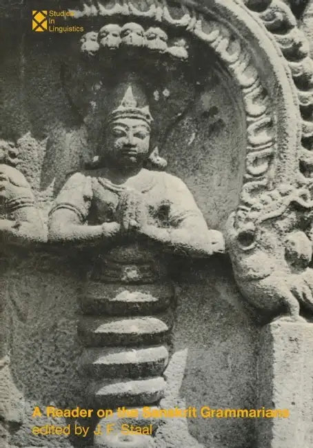 A Reader on the Sanskrit Grammarians by J. F. Staal