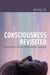 Consciousness Revisited: Materialism Without Phenomenal Concepts by Michael Tye