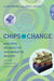 Chips and Change: How Crisis Reshapes the Semiconductor Industry by Clair Brown, Greg Linden