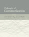 Philosophy of Communication by Briankle G. Chang, Garnet C. Butchart