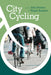 City Cycling by John Pucher